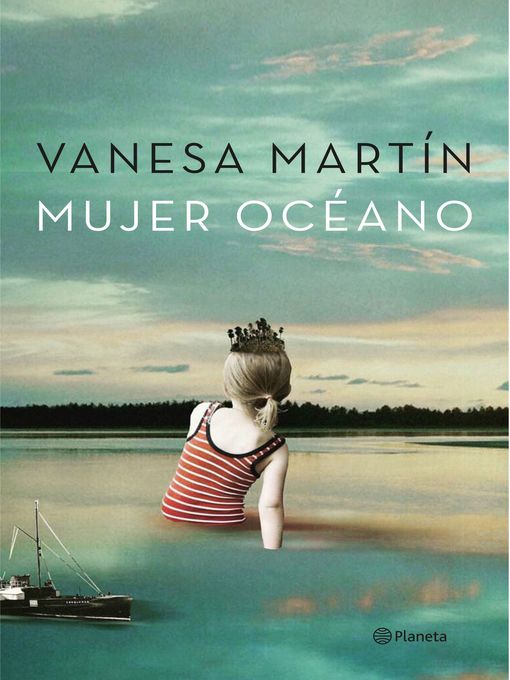 Title details for Mujer océano by Vanesa Martín - Wait list